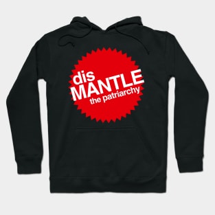 C'mon, Barbie, Let's Go Dismantle The Patriarchy! Hoodie